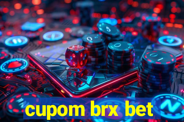 cupom brx bet